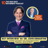 Dr. John Demartini - The One Shot Movement Podcast.png